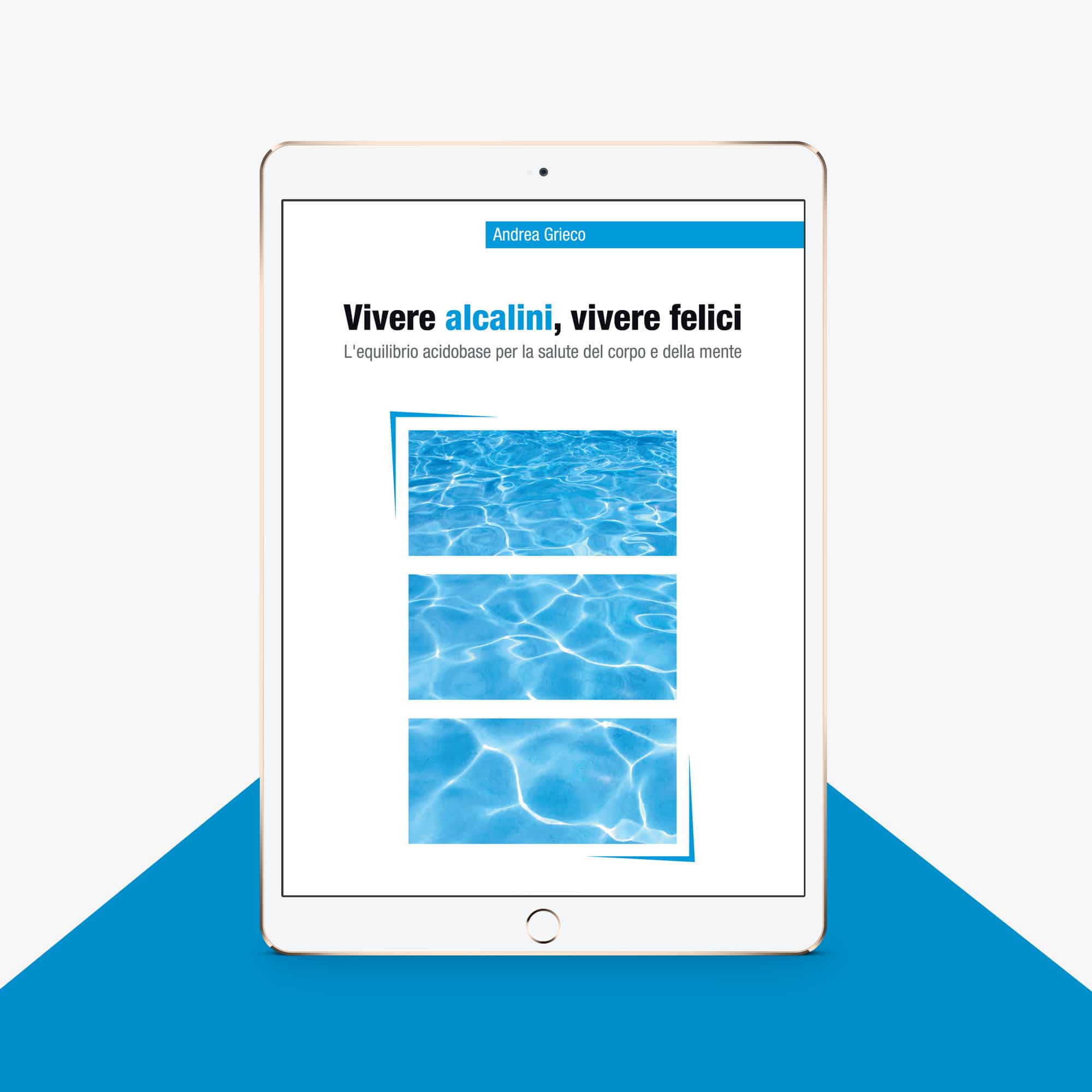 eBook - Vivere Alcalini, Vivere Felici