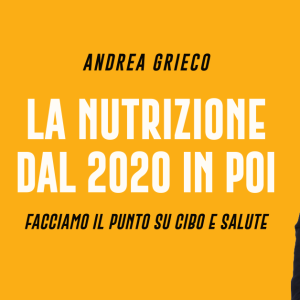 La nutrizione dal 2020 in poi